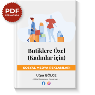 Butiklere Özel (Kadınlar için) Sosyal Medya Reklamları